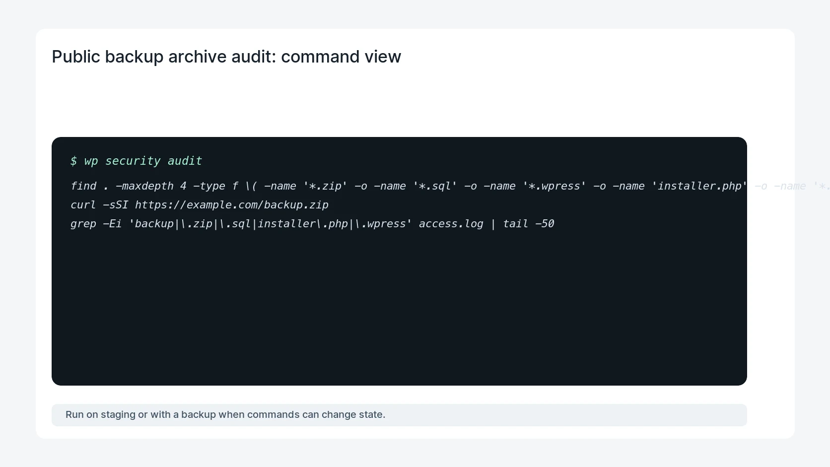 Public backup archive audit for WordPress Backup ZIP Found in the Web Root: What To Do